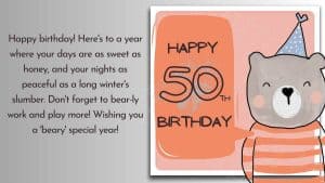 Happy 50th Birthday - Wishing you a 'beary' special year